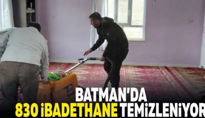 Batman�da 830 ibadethane temizleniyor