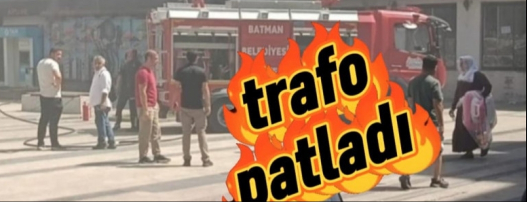 TRAFO PATLADI, ��LER AKSADI