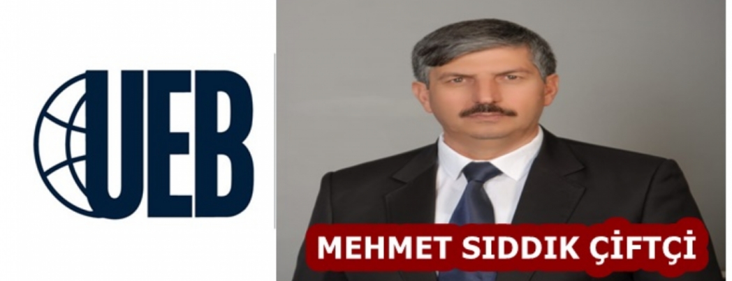 MEHMET SIDDIK ÇİFTÇİ'YE YENİ GÖREV